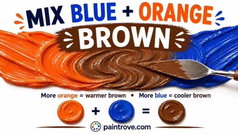 Blue and orange make brown paint, with more orange creating warm brown and more blue creating cool brown.